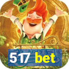 517 bet